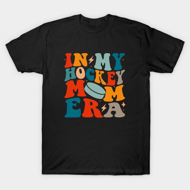 In My Hockey Mom Era T-Shirt by Illustradise